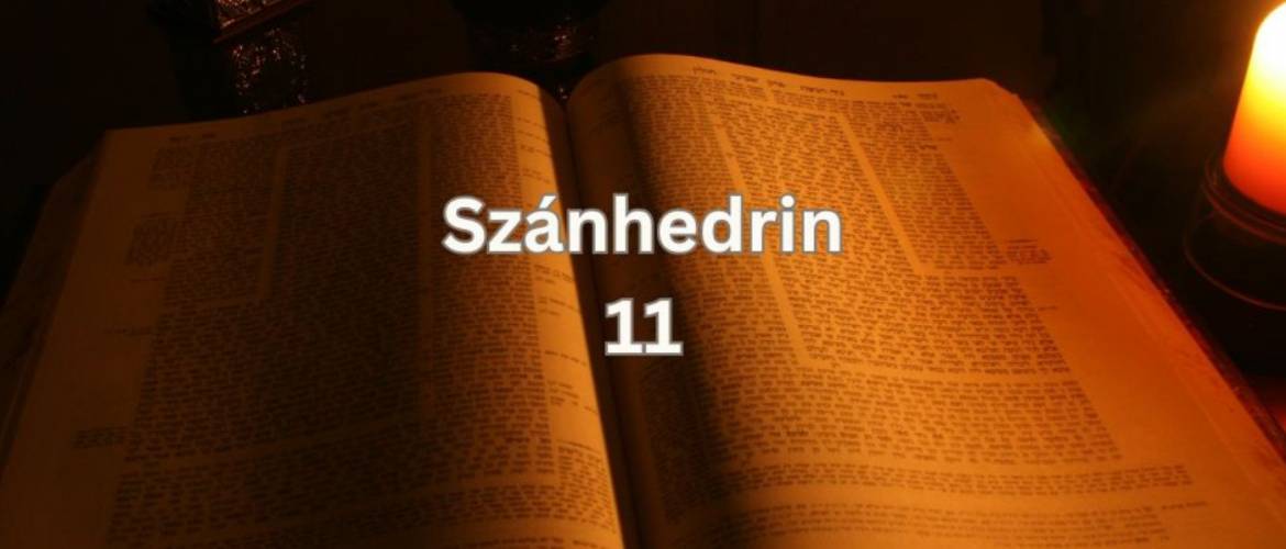 Napi Talmud - Szánhedrin 11: "Az interkaláció okai"